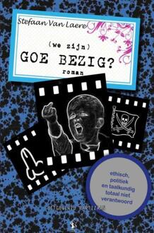 (we zijn) Goe bezig? -  Stefaan van Laere (ISBN: 9789464184969)