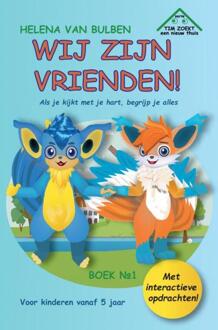 We zijn vrienden! -  Helena van Bulben (ISBN: 9789465204574)