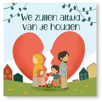 We Zullen Altijd Van Je Houden - Asiyah Kalin