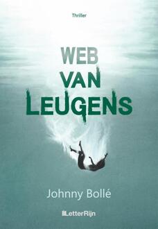 Web van leugens -  Johnny Bollé (ISBN: 9789493192911)