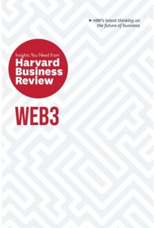 Web3: The Insights You Need From Harvard Business Review - Hbr Insights Series - Harvard Business Review