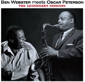 Webster Ben & Oscar Pete - Legendary Sessions