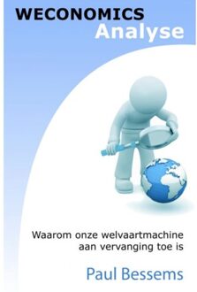 Weconomics analyse - Boek Paul Bessems (9461939671)