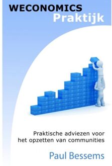 Weconomics praktijk - Boek Paul Bessems (9461939655)