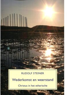 Wederkomst En Weerstand - (ISBN:9789073310803)