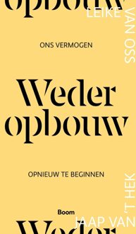 Wederopbouw -  Jaap van 't Hek, Leike van Oss (ISBN: 9789024469758)