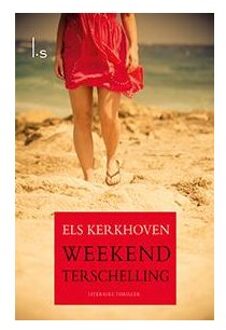Weekend Terschelling - Boek Els Kerkhoven (9021809184)