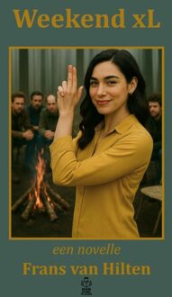 Weekend xL - Frans van Hilten - ebook