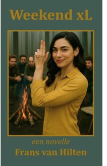 Weekend Xl - Frans Van Hilten