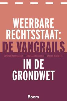 Weerbare rechtsstaat: de vangrails in de Grondwet -  Bastiaan Rijpkema (ISBN: 9789462129931)