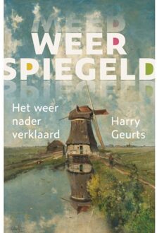 Weerspiegeld - (ISBN:9789051945706)
