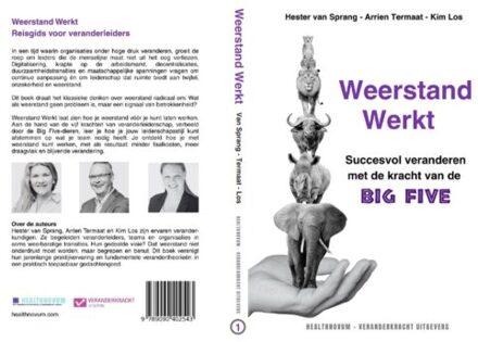 Weerstand Werkt - Big 5 Veranderkracht - Hester van Sprang