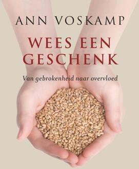 Wees Een Geschenk - (ISBN:9789051945584)