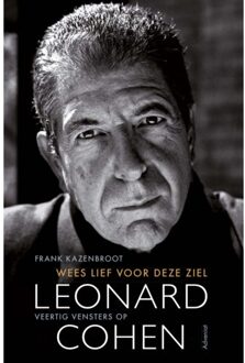 Wees Lief Voor Deze Ziel - Frank Kazenbroot