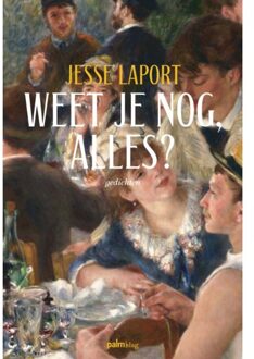 Weet Je Nog, Alles? - Jesse Laport