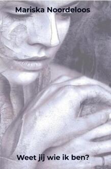 Weet jij wie ik ben? -  Mariska Noordeloos (ISBN: 9789465017525)