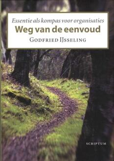 Weg van de eenvoud - Boek Godfried IJsseling (9055948462)