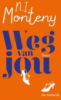 Weg van jou - Boek N.I. Monteny (9461315198)