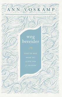 Wegbereider - Ann Voskamp