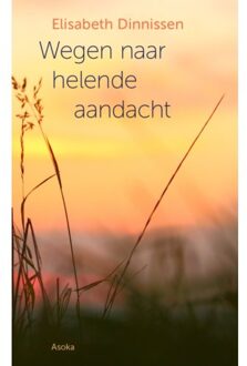 Wegen naar helende aandacht