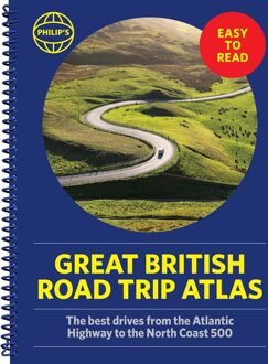 Wegenatlas Great British Road Trip Atlas : Easy to Read Edition | Philip's Maps