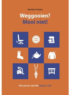 Weggooien? Mooi niet! - Boek Martine Postma (9490298069)