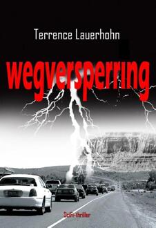 Wegversperring - Boek Terrence Lauerhohn (9491897551)