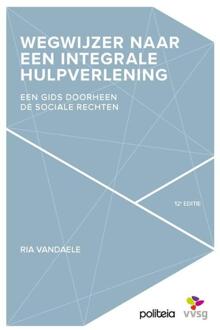 Wegwijzer naar een integrale hulpverlening 12e ed - HERDRUK -  Ria Vandaele (ISBN: 9782509044525)