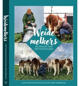 Weidemelkers - Gert van den Bosch