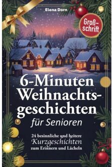 Weihnachtsgeschichten Für Senioren - Elena Dorn