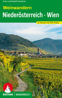 Weinwandern Niederösterreich - Wien