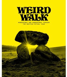 Weird Walk - Weird Walk