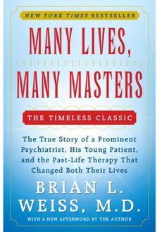 Weiss, B: Many Lives, Many Masters