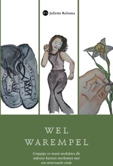 Wel warempel -  Juliette Reitsma (ISBN: 9789465283593)