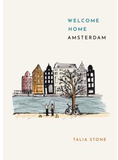 Welcome Home Amsterdam - Talia Stone
