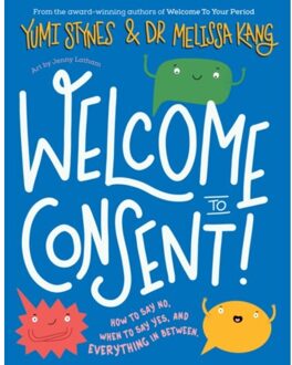 Welcome To Consent - Welcome To... - Yumi Stynes