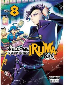 Welcome To Demon School! Iruma-Kun 8 - Welcome To Demon School! Iruma-Kun - Nishi, Osamu