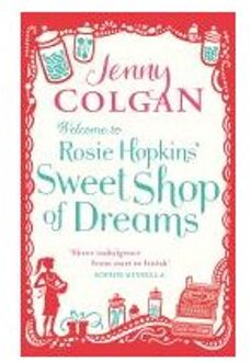 Welcome To Rosie Hopkins' Sweetshop Of Dreams