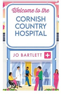 Welcome To The Cornish Country Hospital - The Cornish Country Hospital - Jo Bartlett