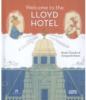 Welcome To The Lloyd Hotel