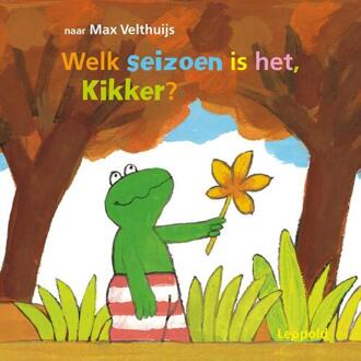 Welk seizoen is het, Kikker? -  Max Velthuijs (ISBN: 9789025883195)