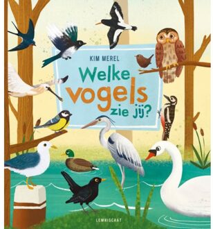 Welke Vogels Zie Jij? - Kim Merel