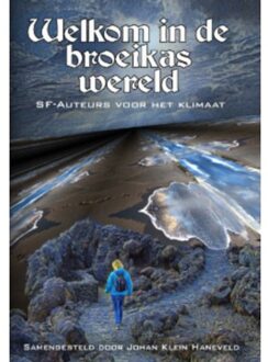 Welkom In De Broeikaswereld - Tais Teng