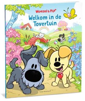 Welkom In De Tovertuin - Woezel & Pip - Guusje Nederhorst