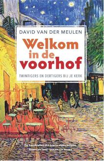 Welkom In De Voorhof - David van der Meulen