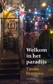 Welkom in het paradijs - eBook Tineke Bennema (9491921614)