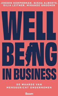 Wellbeing in business -  Jeroen Kemperman (ISBN: 9789024469369)