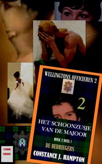 Wellingtons Officieren Serie 2 - Het Schoonzusje van de Majoor, deel 1: de Bedriegers