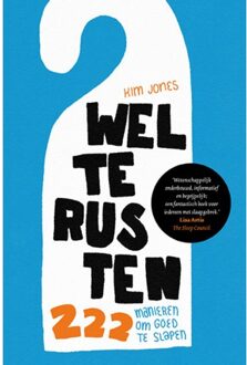 Welterusten. 222 manieren om goed te slapen