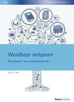 Wendbaar wetgeven -  Mariette Lokin (ISBN: 9789462749412)